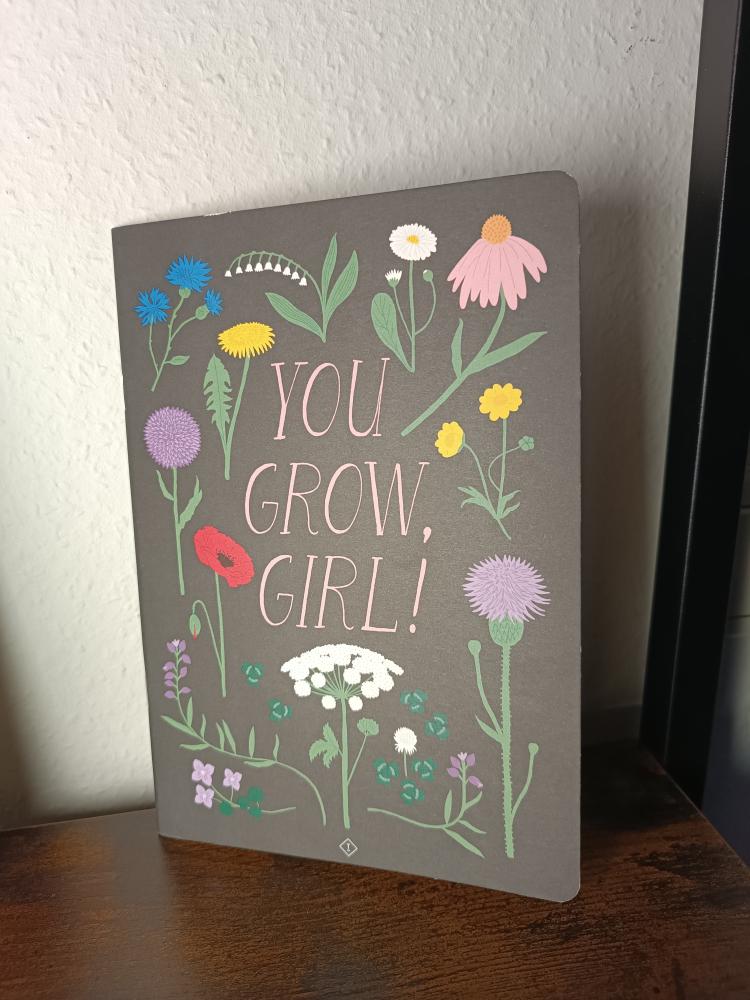 You grow girl schrift
